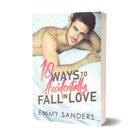 10 Ways to Accidentally Fall in Love Signed Paperback