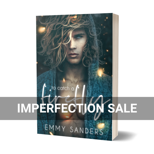 IMPERFECTION SALE - To Catch a Firefly Signed Paperback