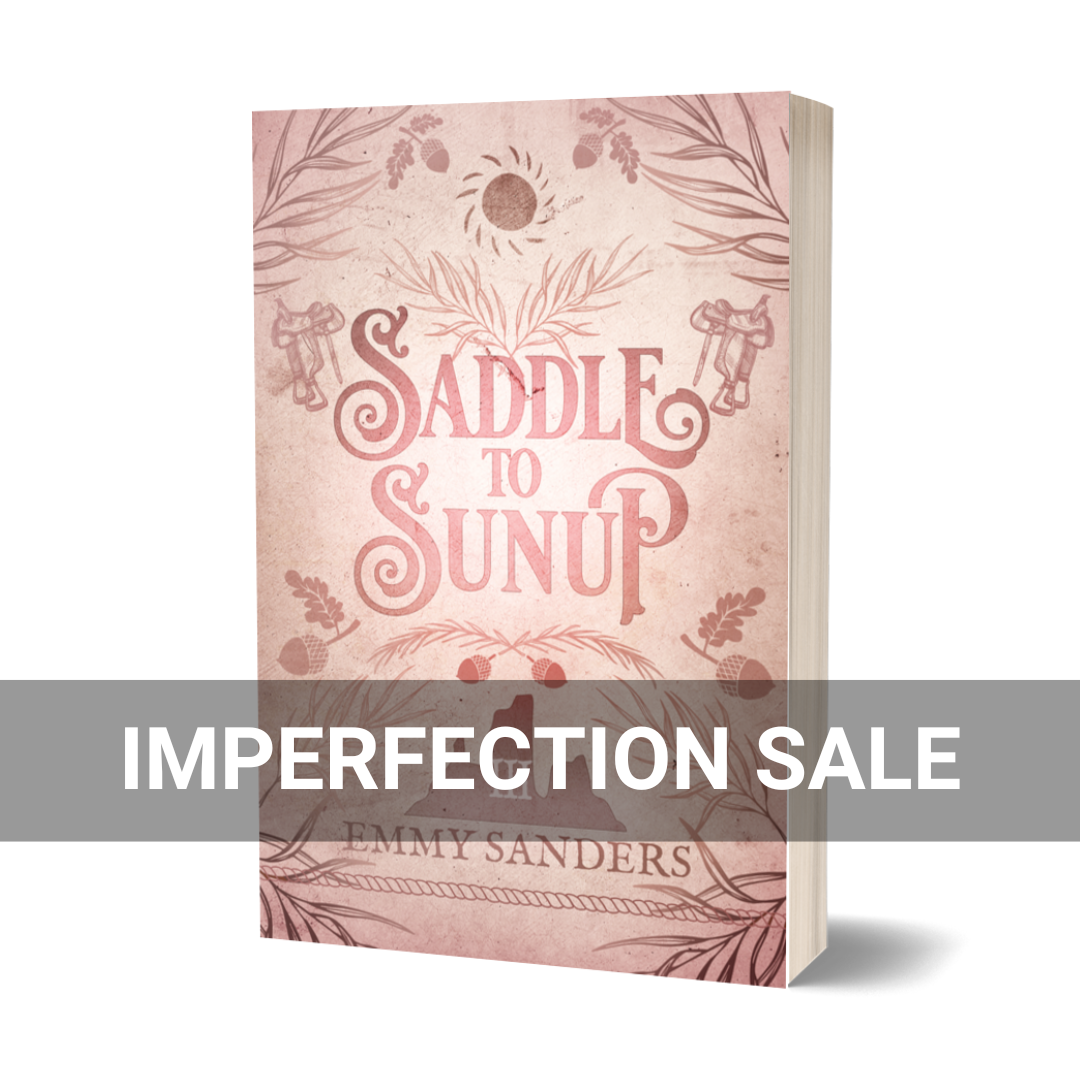 IMPERFECTION SALE - Saddle to Sunup (Alternate Cover) Signed Paperback